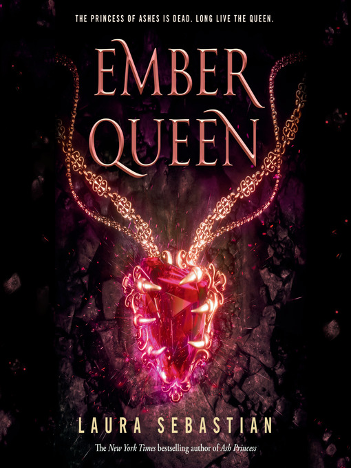 Title details for Ember Queen by Laura Sebastian - Wait list